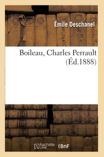 Boileau, Charles Perrault