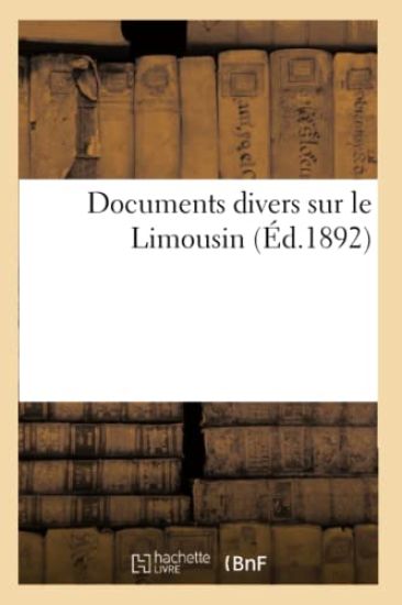 Documents Divers Sur Le Limousin