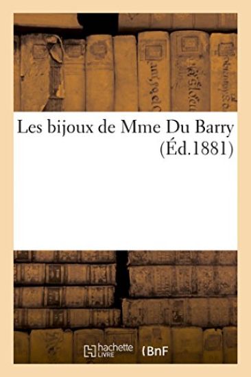 Les Bijoux de Mme Du Barry