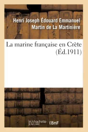 La Marine Française En Crète