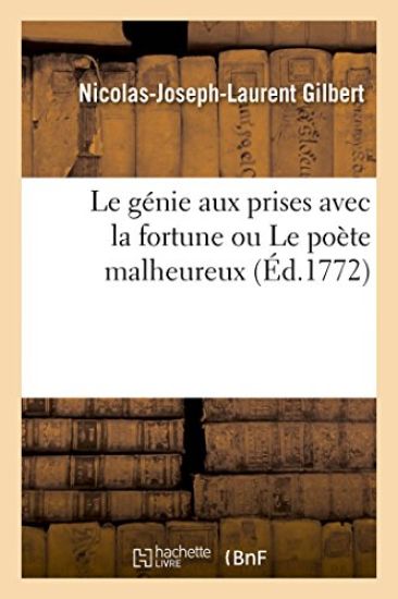 Le Génie Aux Prises Avec La Fortune Ou Le Poète Malheureux, Pièce