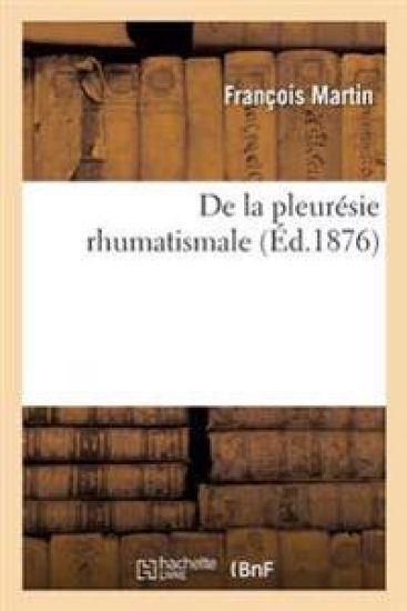 de la Pleurésie Rhumatismale