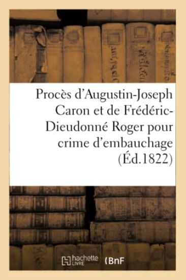 Procès d'Augustin-Joseph Caron, Lieutenant Colonel En Retraite