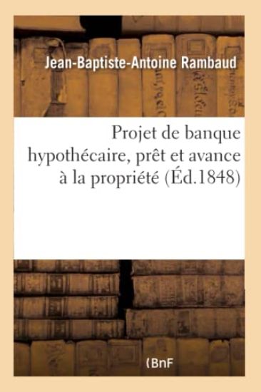 Projet de Banque Hypothécaire, Prêt Et Avance À La Propriété