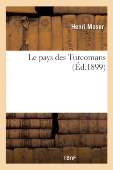Le Pays Des Turcomans