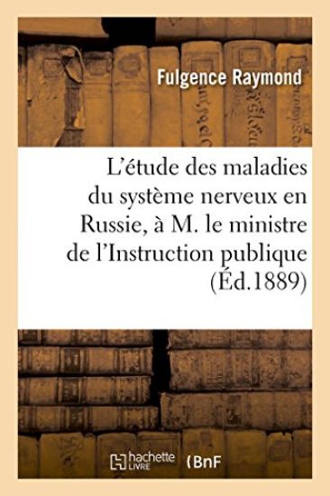 L'étude des maladies du système nerveux en Russie