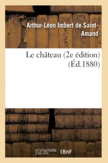 Le Château 2e Édition