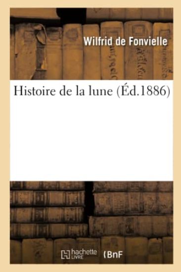 Histoire de la Lune