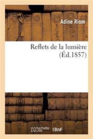 Reflets de la Lumière
