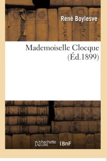 Mademoiselle Clocque