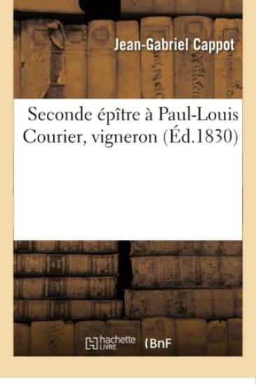 Seconde Épître À Paul-Louis Courier, Vigneron