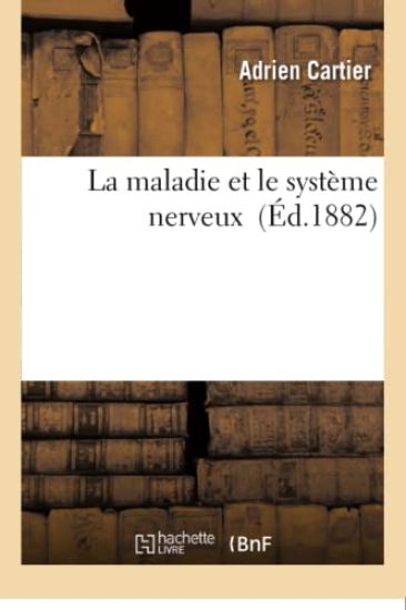 La Maladie Et Le Système Nerveux