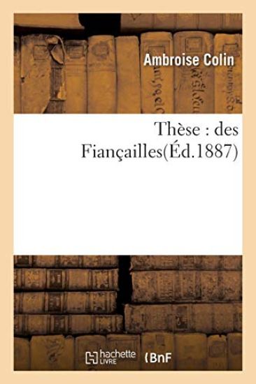 Thèse: Des Fiançailles