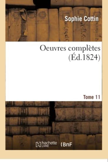 Oeuvres Complètes Tome 11, 4
