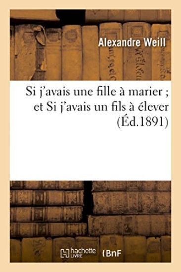 Si j'Avais Une Fille À Marier Et Si j'Avais Un Fils À Élever