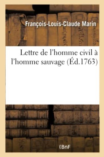 Lettre de l'Homme Civil À l'Homme Sauvage