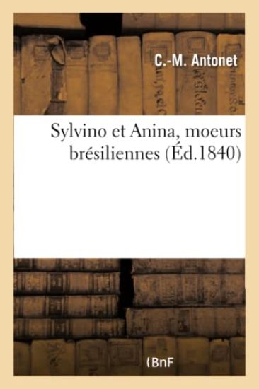 Sylvino Et Anina, Moeurs Brésiliennes
