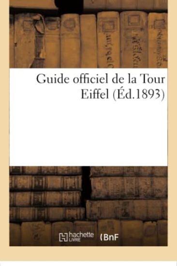 Guide Officiel de la Tour Eiffel