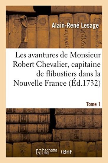 Les Avantures de Monsieur Robert Chevalier, Dit de Beauchêne