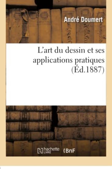 L'Art Du Dessin Et Ses Applications Pratiques