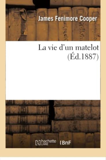 La vie d'un matelot