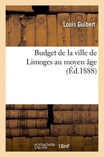 Budget de la Ville de Limoges Au Moyen Âge
