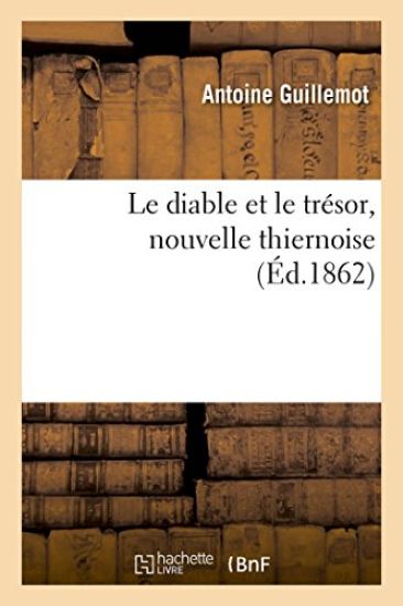 Le diable et le trésor, nouvelle thiernoise