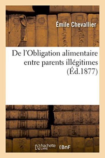 de l'Obligation Alimentaire Entre Parents Illégitimes