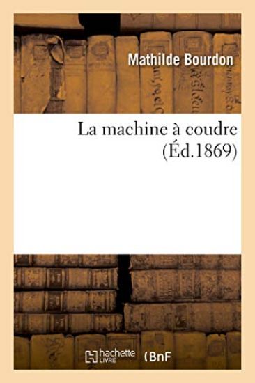 La machine à coudre
