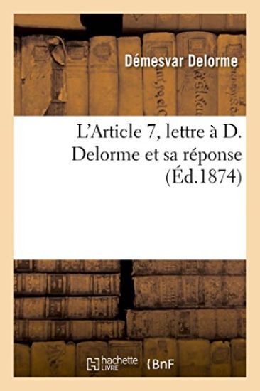 L'Article 7, Lettre À D. Delorme Et Sa Réponse