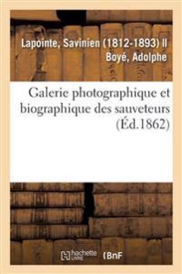 Galerie Photographique Et Biographique Des Sauveteurs