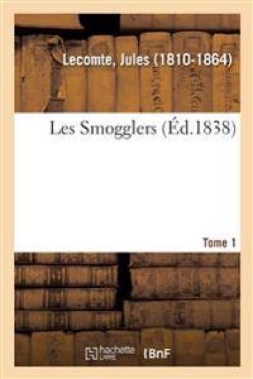 Les Smogglers. Tome 1