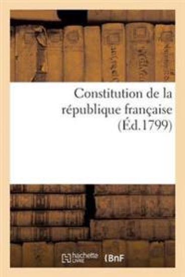 Constitution de la République Française