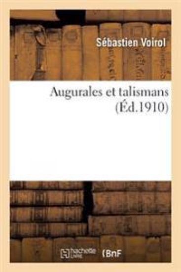 Augurales Et Talismans