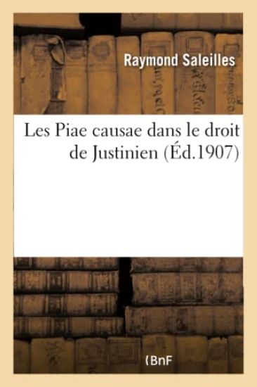 Les Piae Causae Dans Le Droit de Justinien