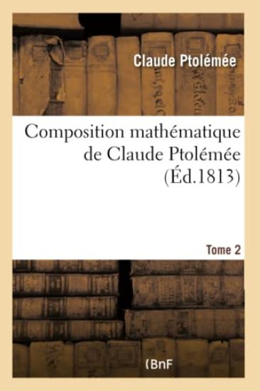 Composition Mathématique de Claude Ptolémée