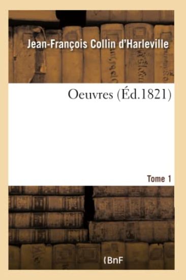 Oeuvres - Tome 1