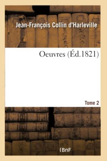 Oeuvres - Tome 2