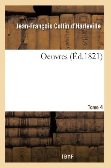 Oeuvres - Tome 4