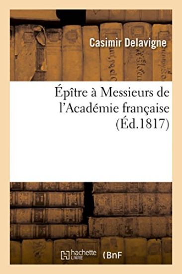 Épître À Messieurs de l'Académie Française