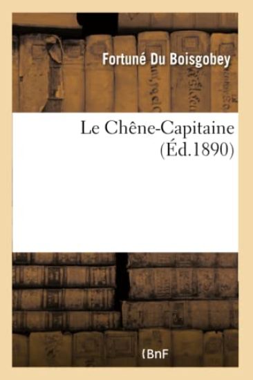 Le Chêne-Capitaine