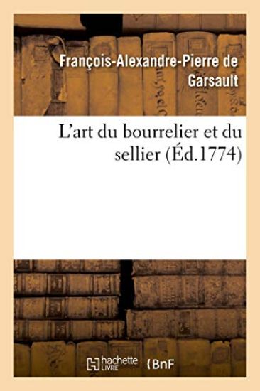 L'Art Du Bourrelier Et Du Sellier