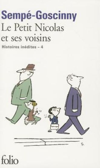 Le petit Nicolas et ses voisins (Histoires inedites 4)