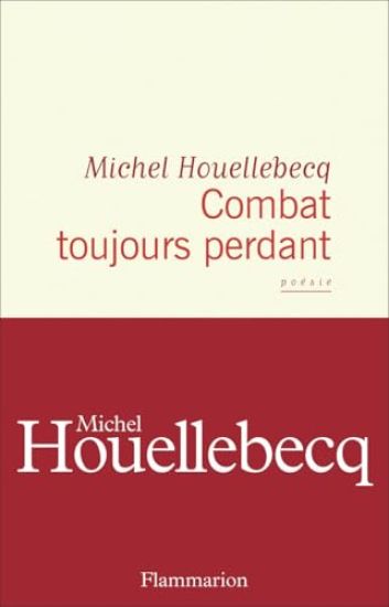 Combat toujours perdre