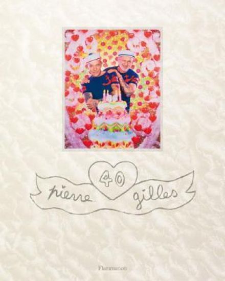 Pierre et Gilles: 40