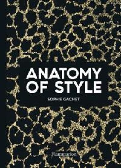 Anatomy of Style