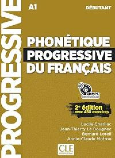 Phonetique progressive du francais - Niveau debutant (A1/A2) + CD