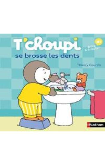 Courtin, T: T'choupi se brosse les dents