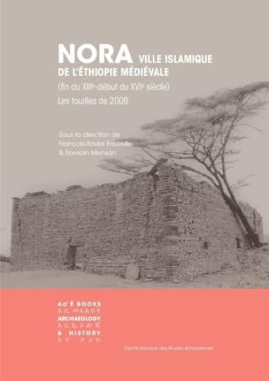 Nora: Ville Islamiquee De L'éthiopie Médiévale