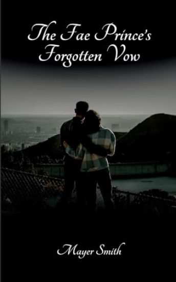 The Fae Prince's Forgotten Vow